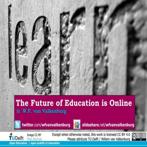 The future of education is online