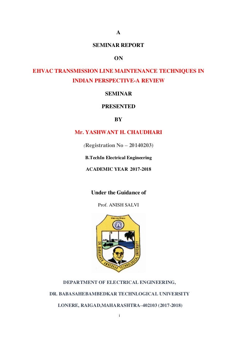 EHVAC TRANSMISSION LINE MAINTENANCE TECHNIQUES IN INDIAN PERSPECTIVE…