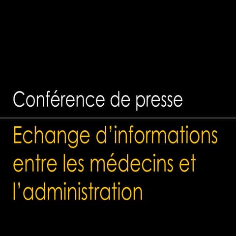 Echange d'informations entre les médecins et l'admin - 20140204