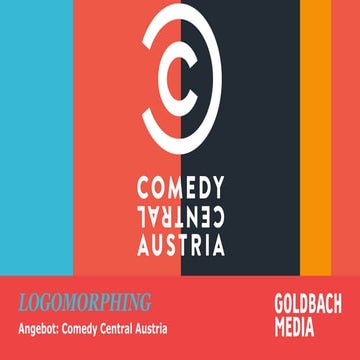 Goldbach Media Austria | Logomorphing auf COMEDY CENTRAL Austria