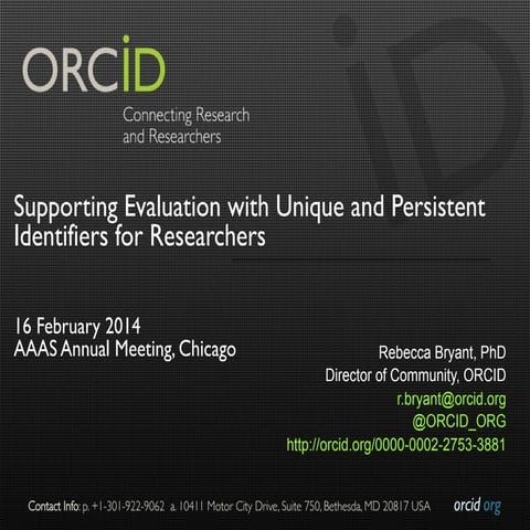 Supporting Evaluation with Unique and Persistent Identifiers