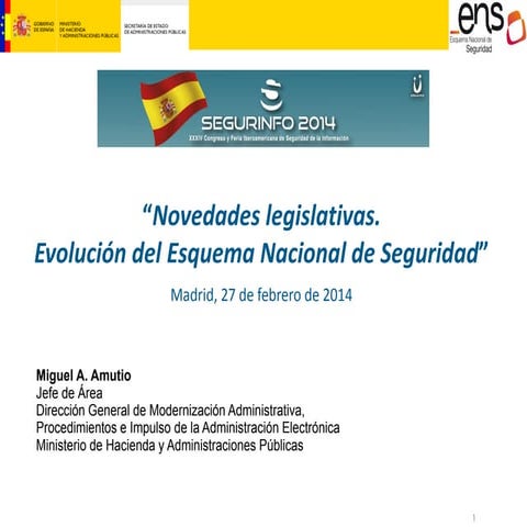"Novedades legislativas. Evolución del Esquema Nacional de Seguridad (ENS)"