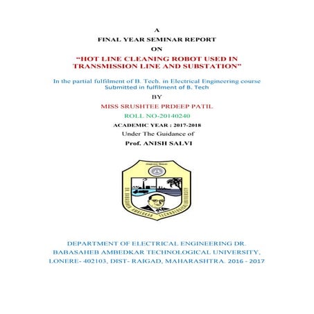 “HOT LINE CLEANING ROBOT USED IN TRANSMISSION LINE AND SUBSTATION”