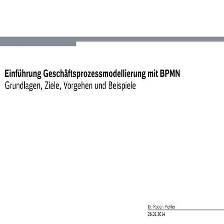 20140304 einfuehrung-bpmn-v2-rp