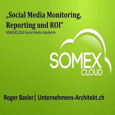 Social Media: Analytics, Monitoring und ROI