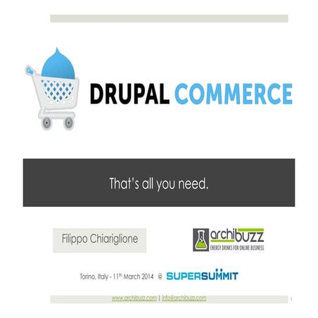 Drupal Commerce - That’s all you need. | PDF