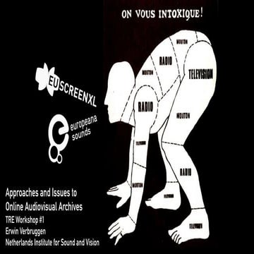 Approaches and Issues to Online Audiovisual Archives