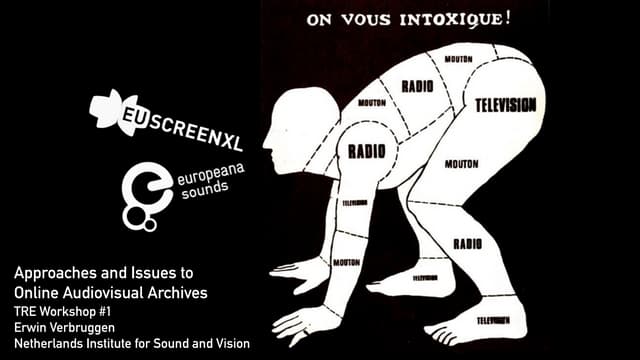 Approaches and Issues to Online Audiovisual Archives