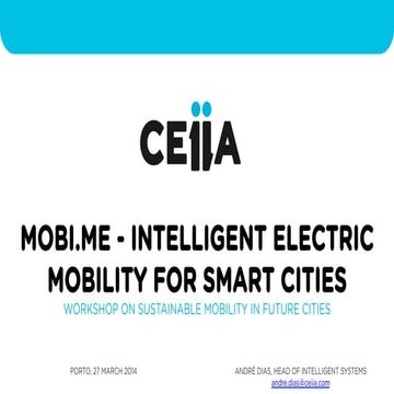 Workshop on Sustainable Mobility in Future Cities - André Dias (CEiiA)
