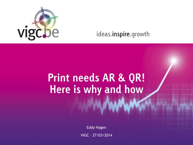 Print needs AR and QR. Here's why a...