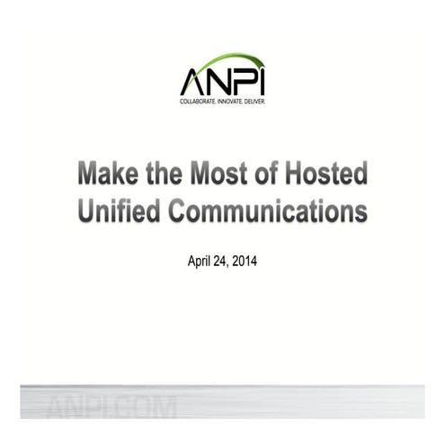 Make the Most of Hosted Unified Communications