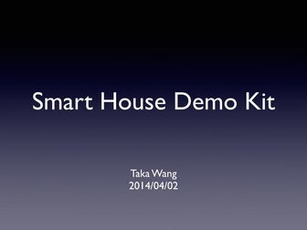 20140402 - Smart house demo kit