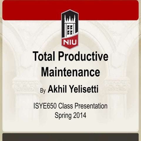 Total Productive Maintenance (TPM)
