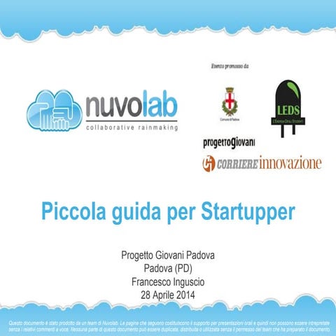 Nuvolab - Piccola Guida Per Startupper 2014 (Progetto Giovani Padova)
