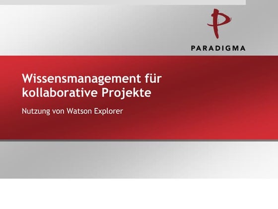 Kollaborative Projekte mit Watson Explorer