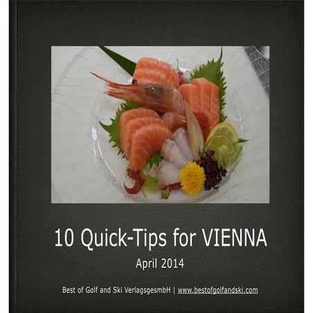 10 Quick-Tips for VIENNA