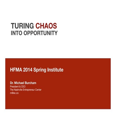Tennessee HFMA Conference | Turning Chaos Into Opportunity