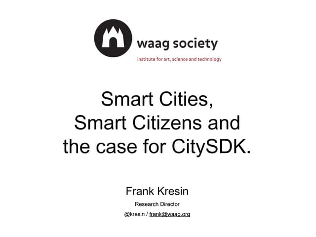 CyberSalon - Smart Citizens, Cities & the Case for CitySDK