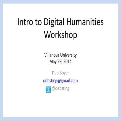 Intro to Digital Humanities Workshop