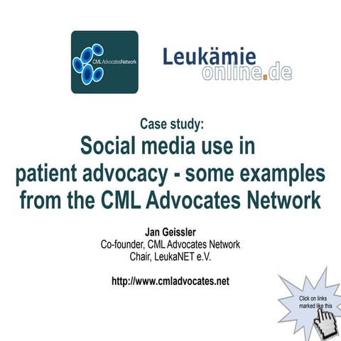 Social media use in patient advocacy - some practical examples from the CML A...