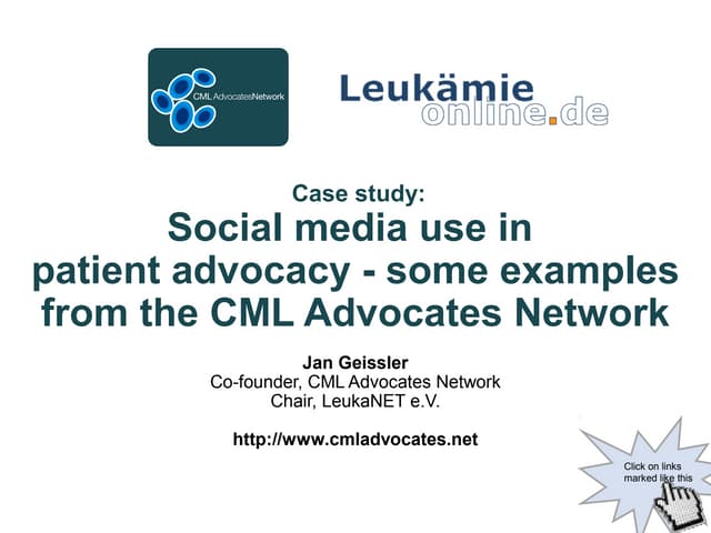 Social media use in patient advocacy - some practical examples from the CML A...