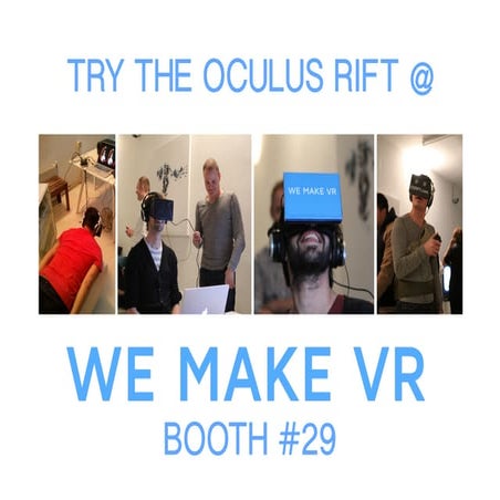 WEMAKEVR How brands can engage with Virtual Reality (MARCOM14)