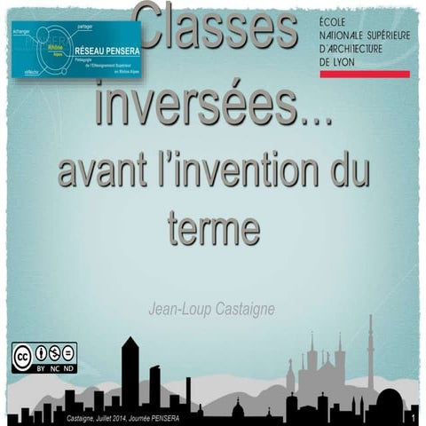 Classes inversées… avant l’invention du terme