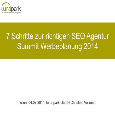 20140704 7 Schritte zur richtigen SEO Agentur lunapark Vollmert
