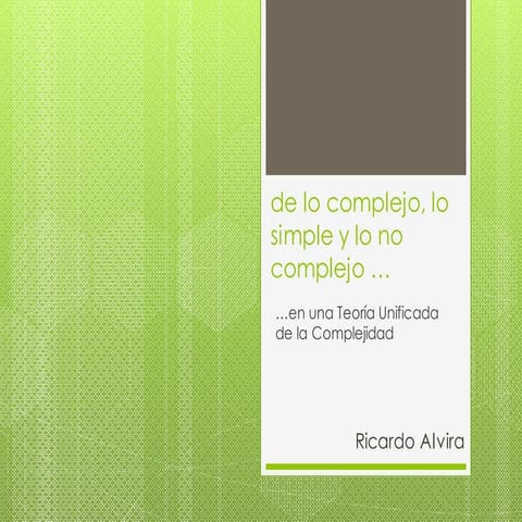 De lo complejo, lo simple y lo no complejo | PDF