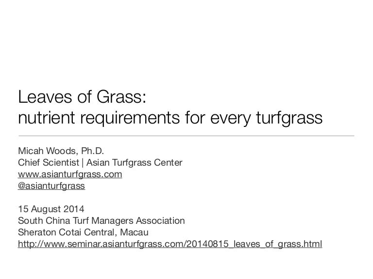 Leaves of Grass nutrient requirements for every turfgrass