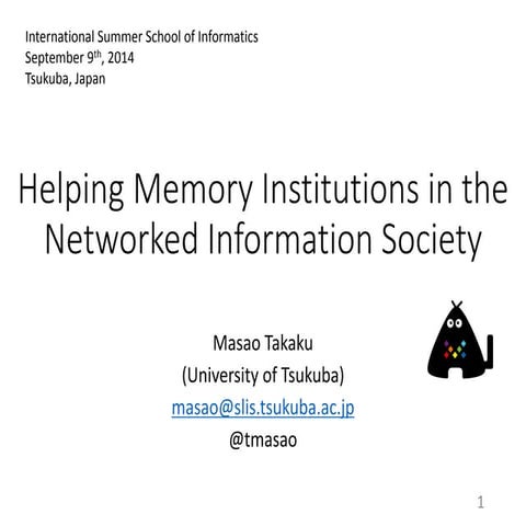 Helping Memory Institutions in the Networked Information Society