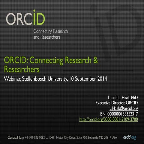 ORCID: Connecting Research and Researchers