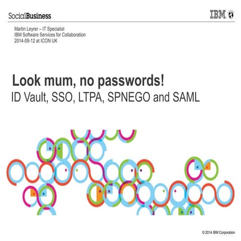 ICON UK 2014 - Look mum, no passwords!
