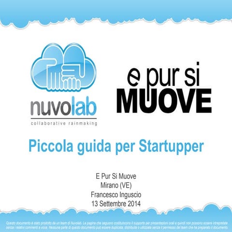 Nuvolab - Piccola Guida Per Startupper 2014 (E Pur Si Muove)