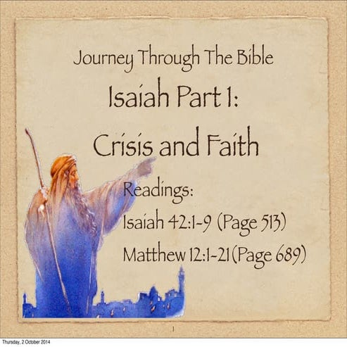 Journey Through The Bible: Isaiah Part 1- Crisis and Faith | PPT