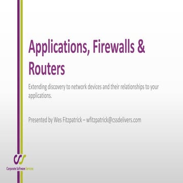 Extending ADDM Discovery to Firewalls, Applications and Routers