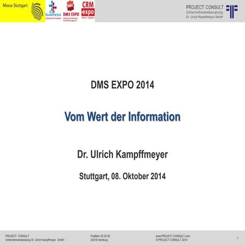 [DE] Vom Wert der Information | Dr. Ulrich Kampffmeyer | DMS EXPO 2014