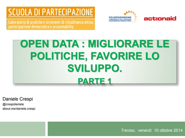 2014 10 10 Treviso Scuola Partecipazione 2.0   Open Data - parte 1