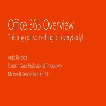 GWAVACon - Office 365 OverviewThis tray got something for everybody!