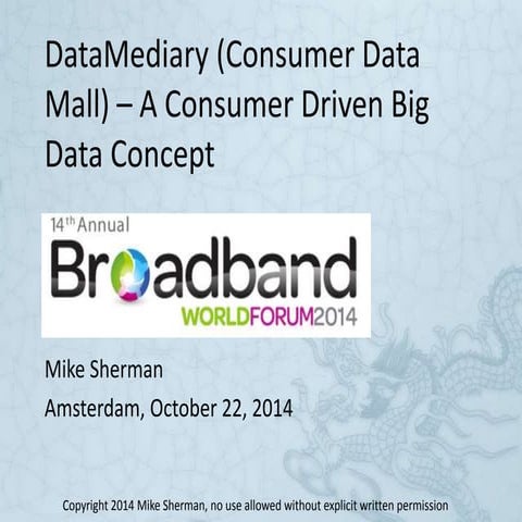 2014 10 22 broadband world forum mike sherman