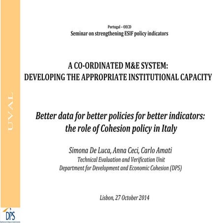 Better data for better policies for better indicators