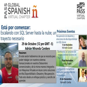 Escalando con SQL Server hasta la nube, un trayecto necesario - Adrian Miranda