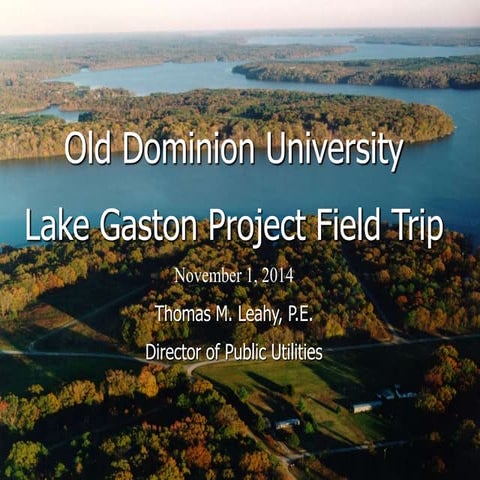 20141031 pud-eng-odu lake gaston-seminar2014-leahy-projecthistory-final (2)