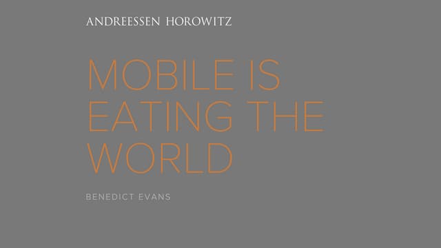 Mobile Is Eating the World (2014)
