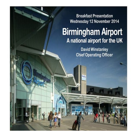FBE Birmingham Airport Plans & Opportunities