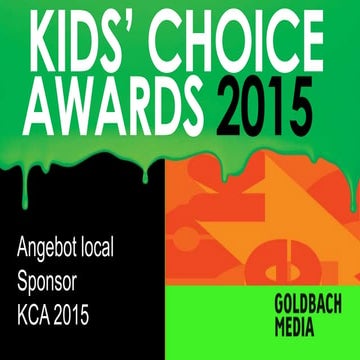 Goldbach Media | Kids Choice Awards 2015
