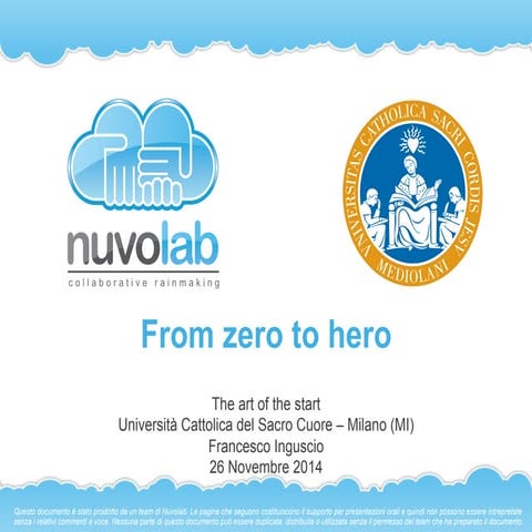 Nuvolab - From Zero To Hero - The Art of The Start (Università Cattolica del ...