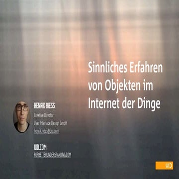 Greifbare Interaktion im Internet der Dinge // Konferenz Design & Usability 2...
