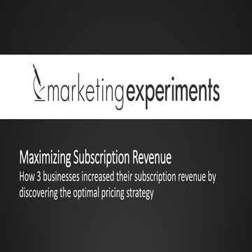 Maximizing Subscription Revenue: How 3 businesses increased their subscriptio...