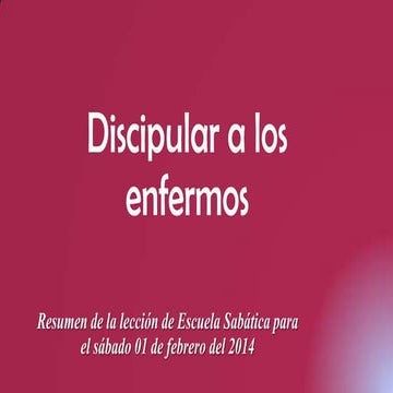 Discipular a los enfermos